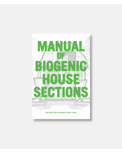 Manual of Biogenic House Sections - Materials and Carbon